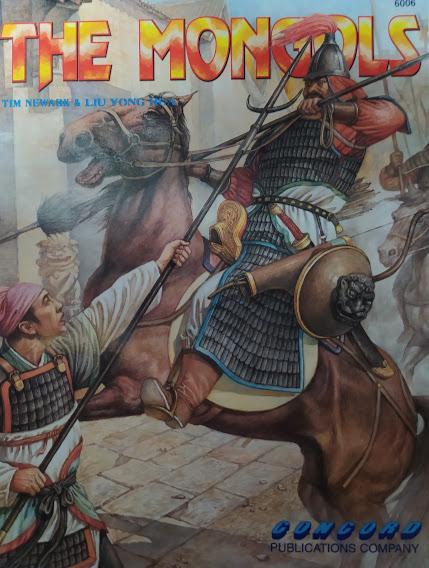 

The Mongols. Tim Newark, Liu Yong Hua