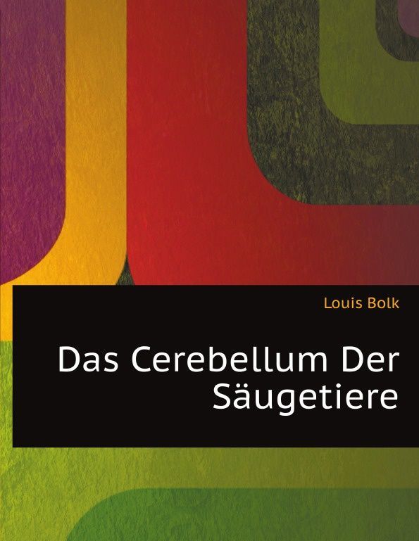 

Das Cerebellum Der Saugetiere