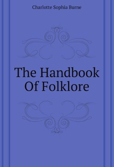 

The Handbook Of Folklore