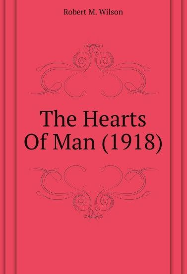 

The Hearts Of Man (1918)