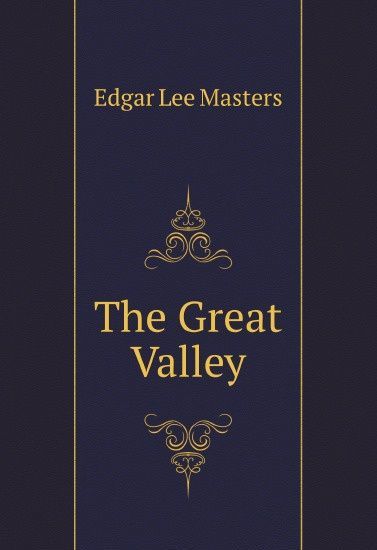 

The Great Valley