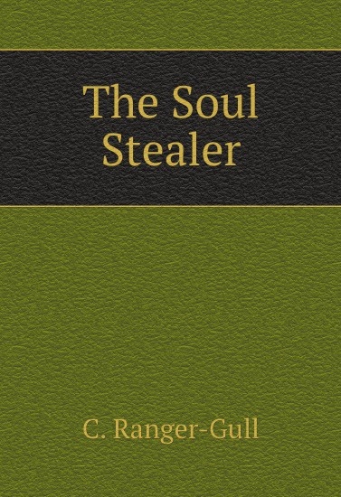 

The Soul Stealer