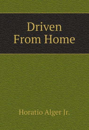

Driven From Home