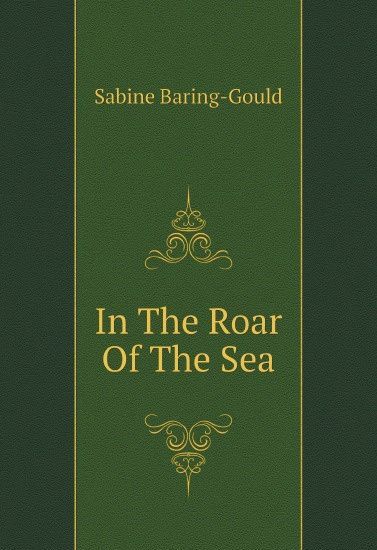 

In The Roar Of The Sea