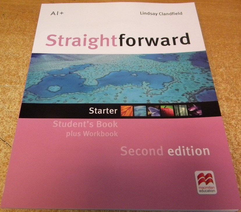 

Straightforward: Starter. Student`s Book plus Workbook Second Edition