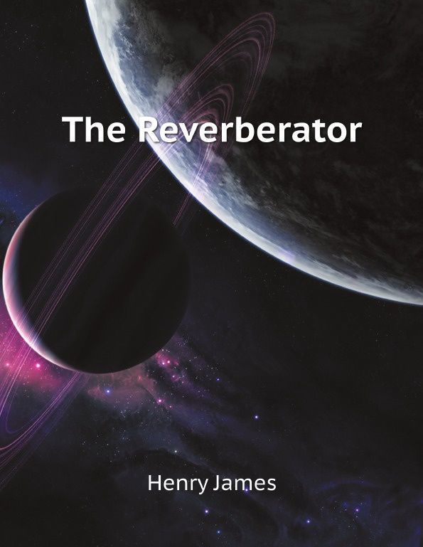 

The Reverberator (2656871)