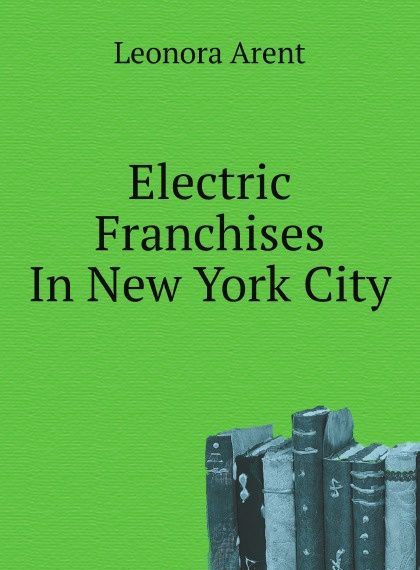 

Electric Franchises In New York City (1805844)