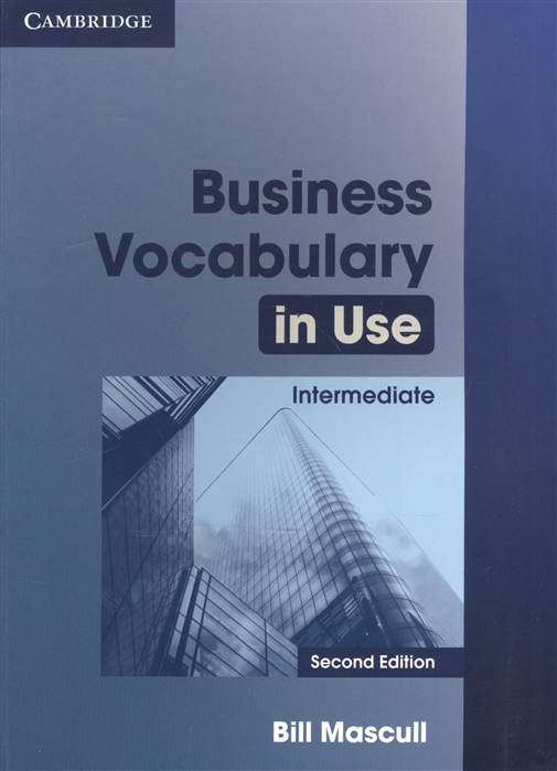 

Business Vocabulary in Use Intermediate with Answers
