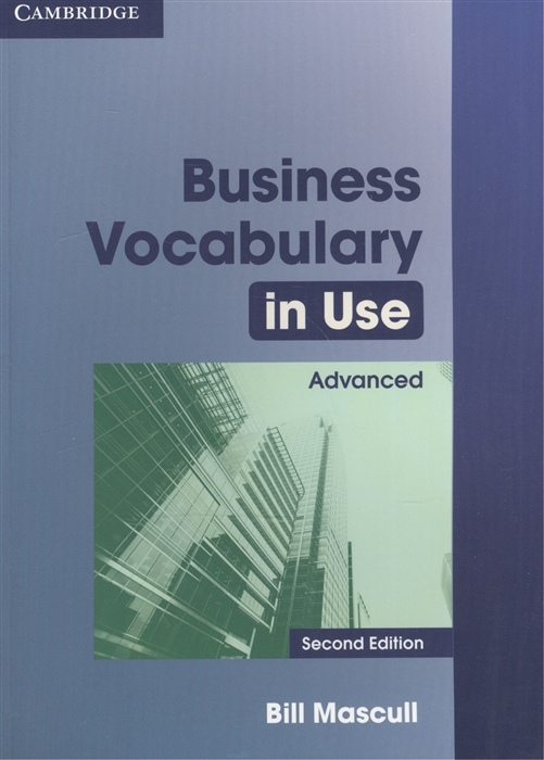 

Business Vocabulary in Use. Advanced with Answers
