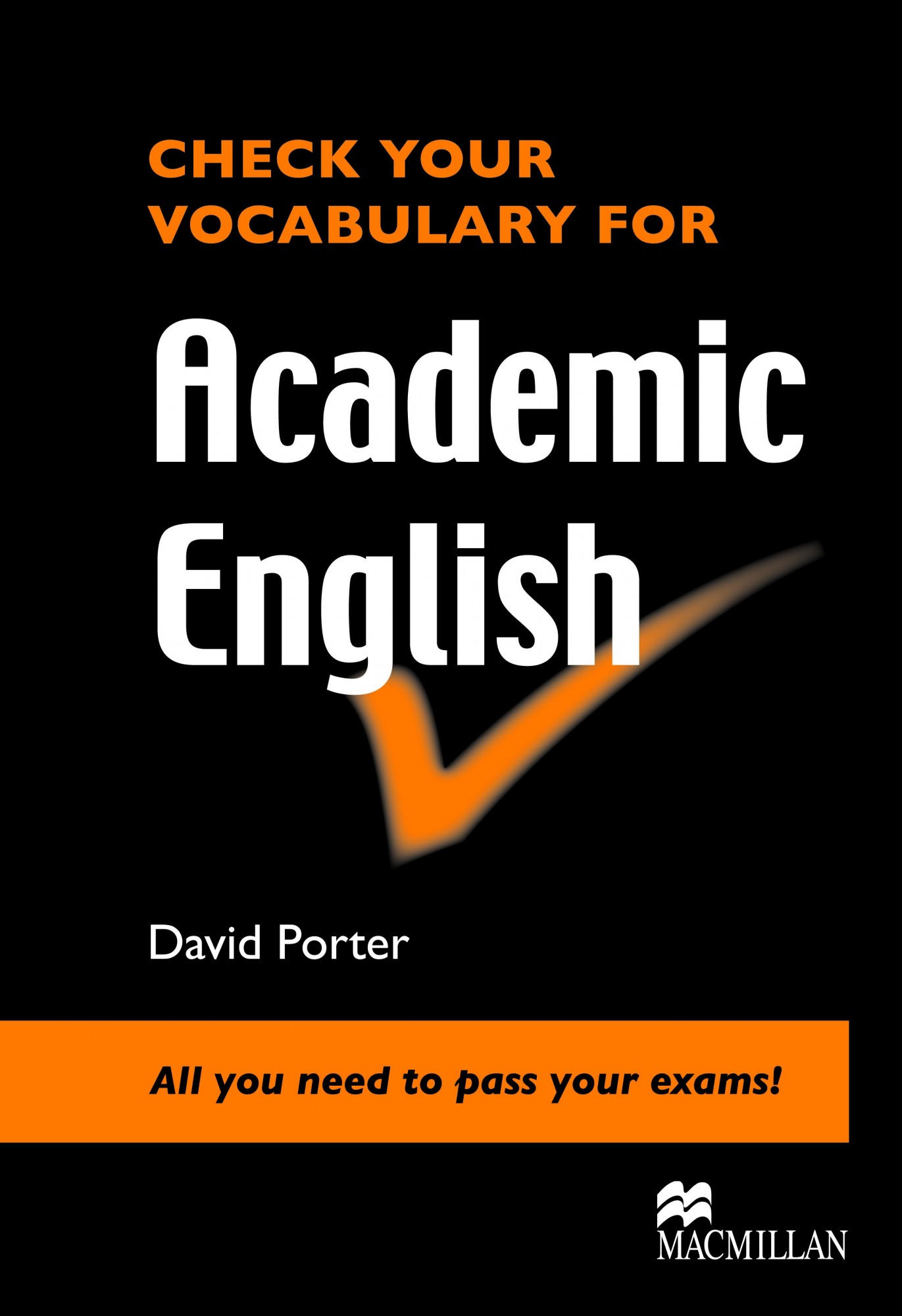 

Check Your Vocabulary For Academic English - David Porter - 9780230033641