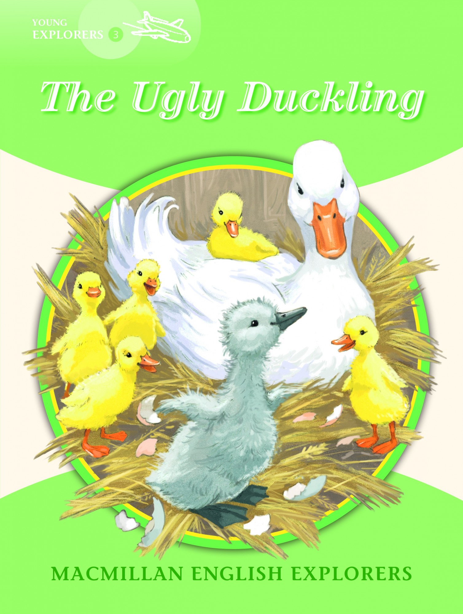 

Explorers Level 3: The Ugly Duckling - Gill Munton