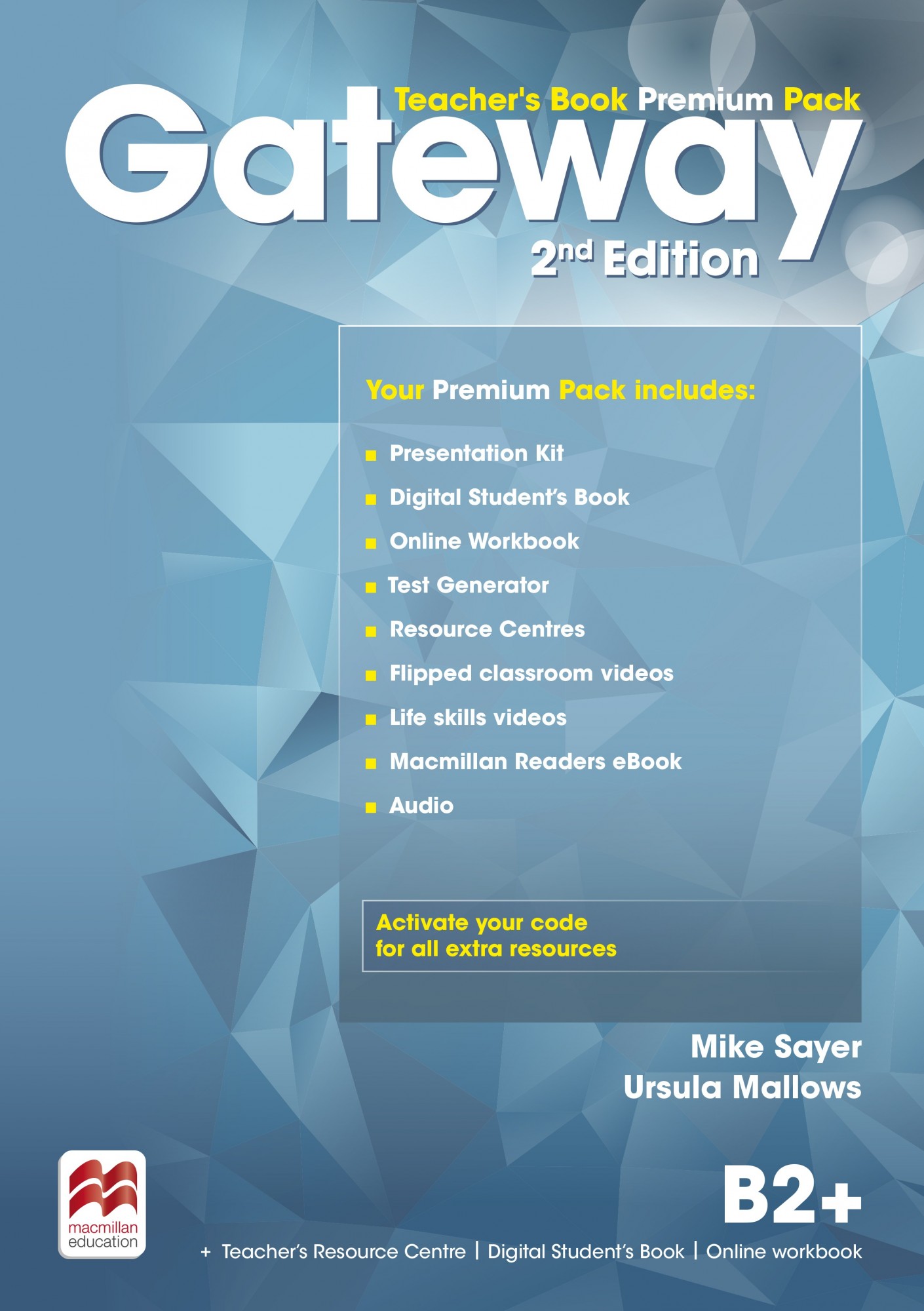 

Gateway 2nd Edition Level B2+: Teacher's Book Premium Pack - Mike Saver, Ursula Mallows - 9788366000957