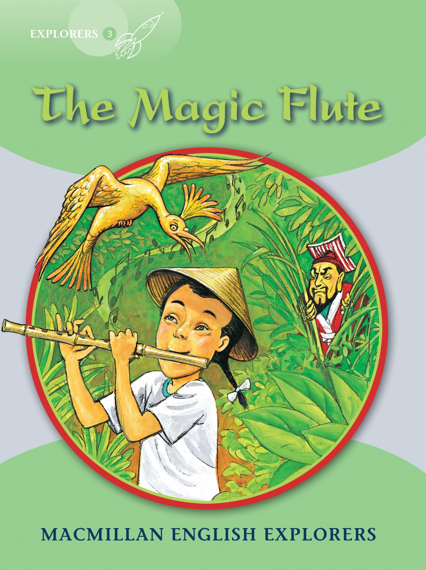 

Explorers Level 3: The Magic Flute - Louis Fidge, Gill Munton