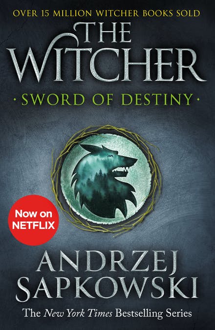 

The Witcher (2020): Sword of Destiny - Andrzej Sapkowski - 9781473231085