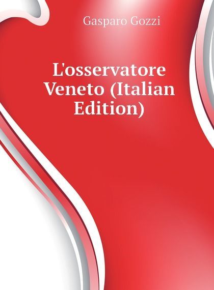 

Losservatore Veneto (Italian Edition)