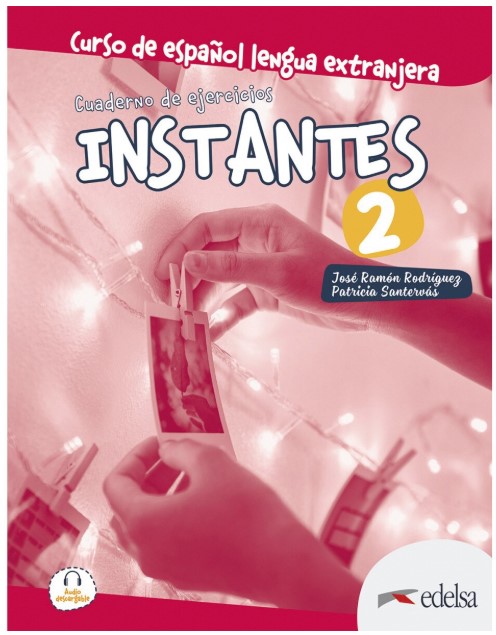 

Instantes 2. Cuaderno de ejercicios