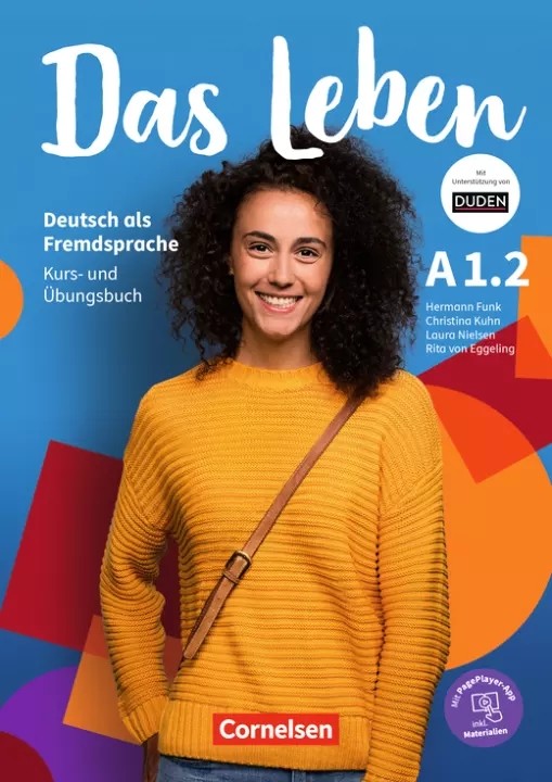

Das Leben A1.2. Kurs- und Uebungsbuch + online