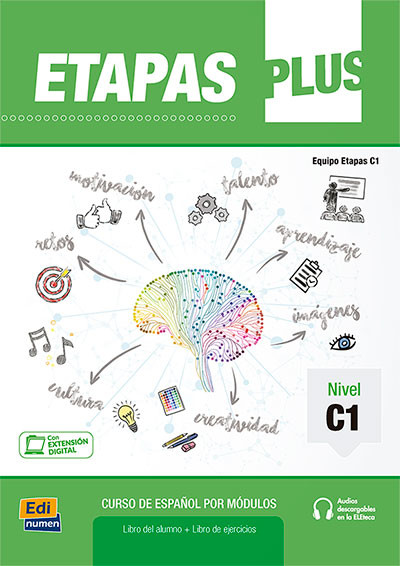 

Etapas Plus C1. Libro del alumno + Libro de ejercicios