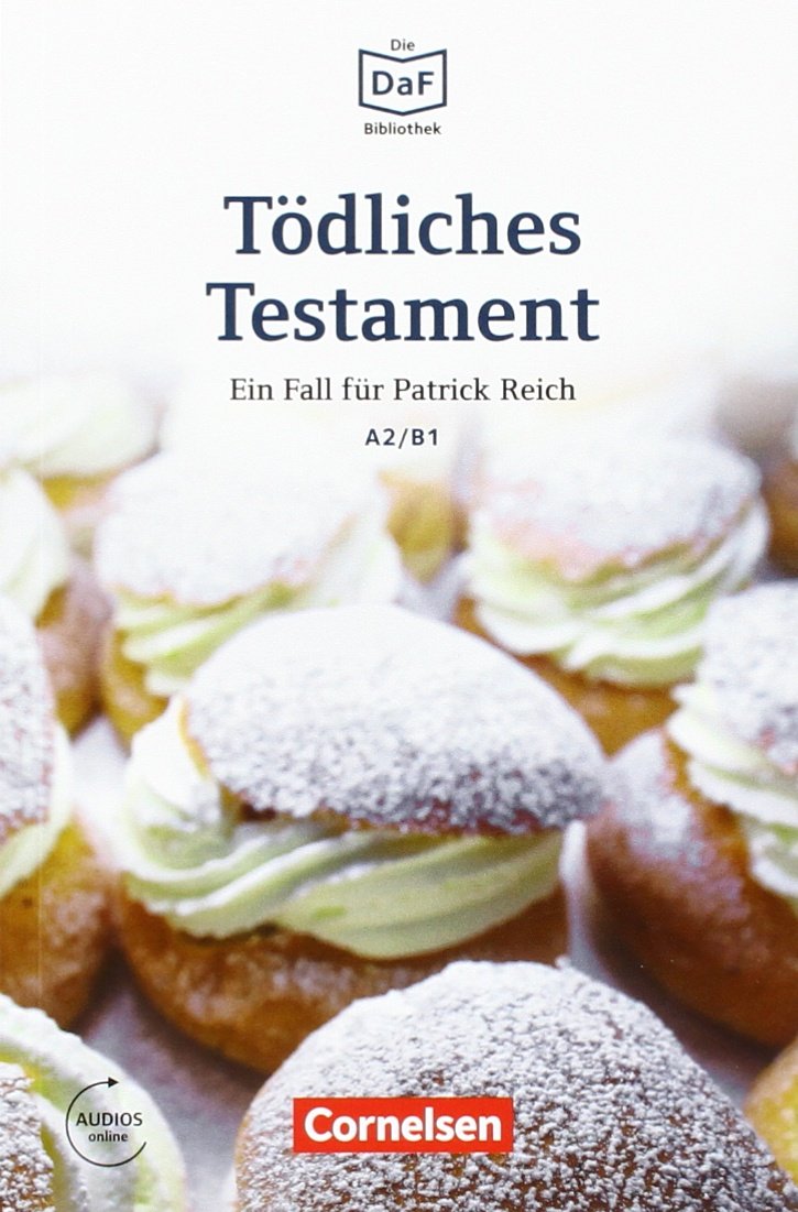 

Todliches Testament. A2/B1. Lekture mit Audio-MP3 als Download