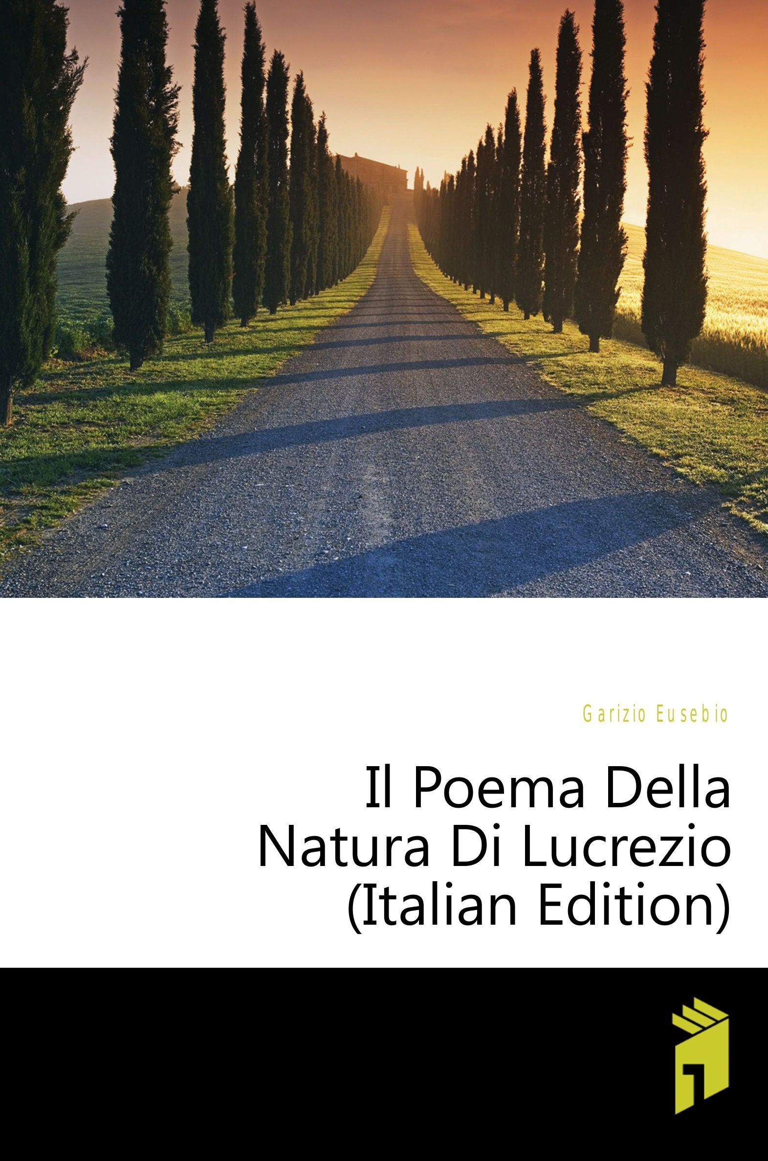 

Il Poema Della Natura Di Lucrezio (Italian Edition)