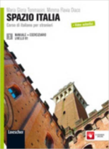 

Spazio Italia: Manuale + Eserciziario 3 (B1)