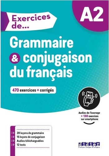 

Grammaire et conjugaison du francais A2