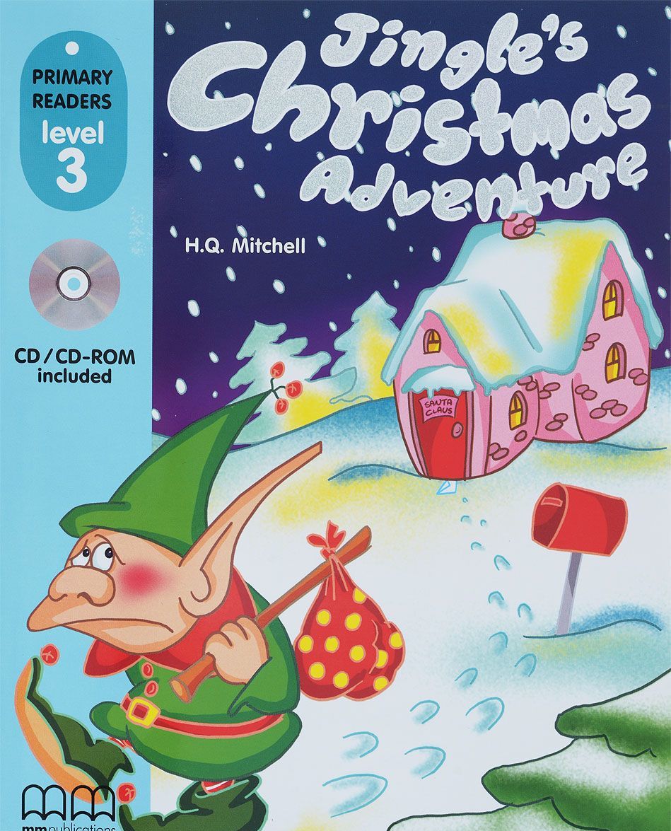 

PRIMARY READERS - JINGLE`S CHRISTMAS ADVENTURE (WITH CD-ROM)