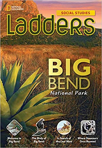 

Ladders Social Studies 5: Big Bend National Park Single Copy