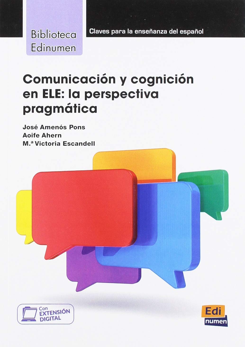 

Comunicacion y cognicion en ELE. La Perspectiva Pragmatica