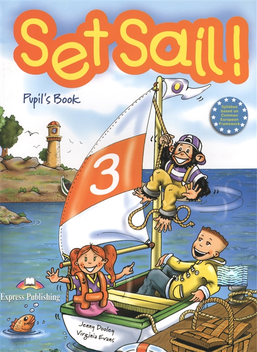 

Set Sail 3. Pupils Book
