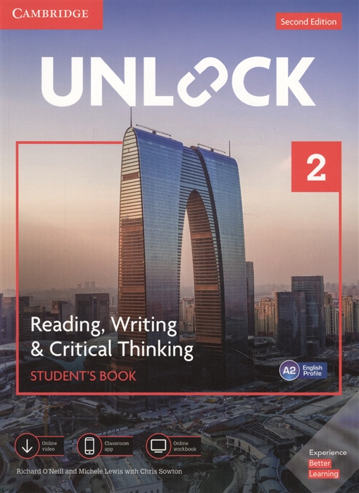 

Unlock 2. Reading, Writing,&Critical Thinking. Student`s Book, Mob App and Online Workbook with Downloadable Video