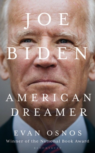 

Joe Biden. American Dreamer