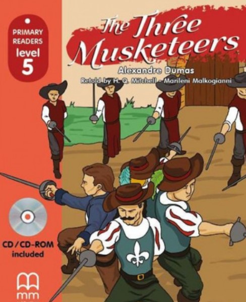 

The Three Musketeers. Student`s Book (+ CD-ROM)