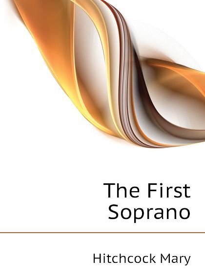 

The First Soprano