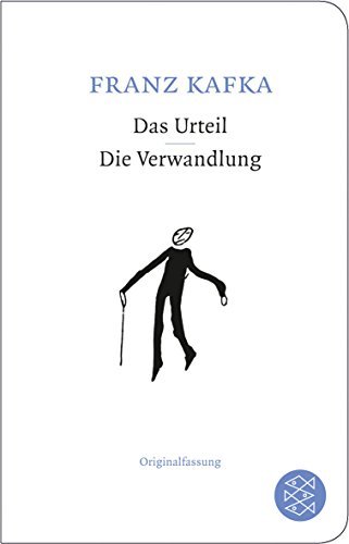 

Das Urteil. Die Verwandlung