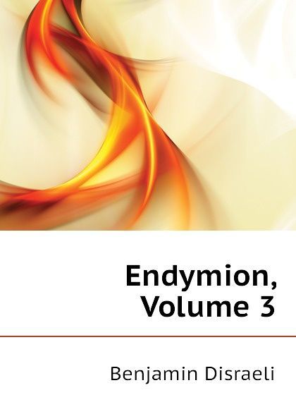 

Endymion, Volume 3