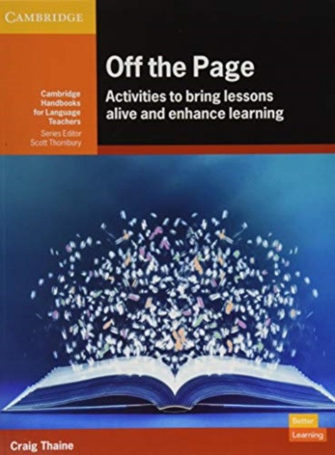 

Off the Page. Activities to Bring Lessons Alive and Enhance Learning