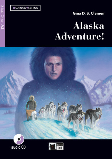 

Alaska adventure! A2 (+CD)