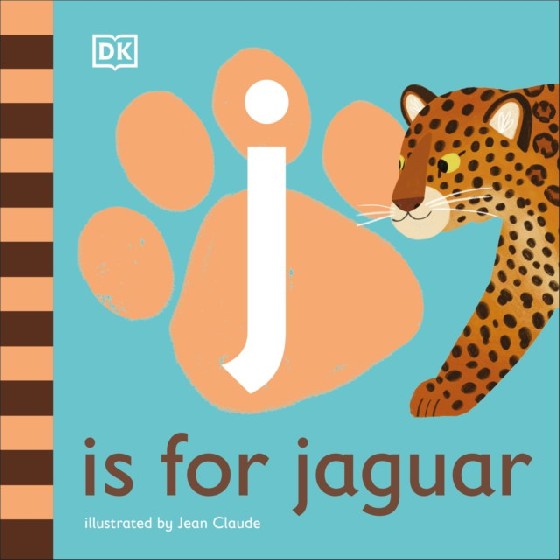 

J is for Jaguar. Board Book