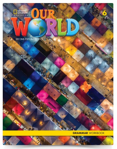 

Our World 6 Grammar Workbook (4292218)