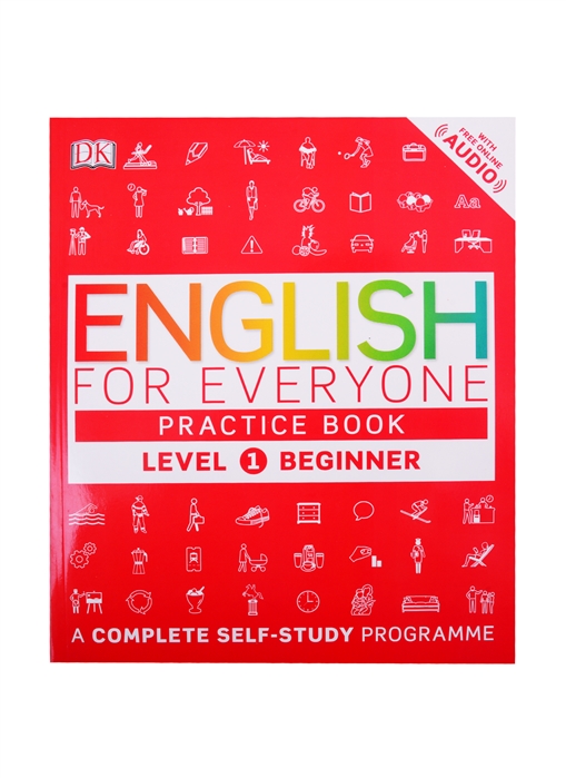 

English for Everyone Practice Book. Level 1. Beginner