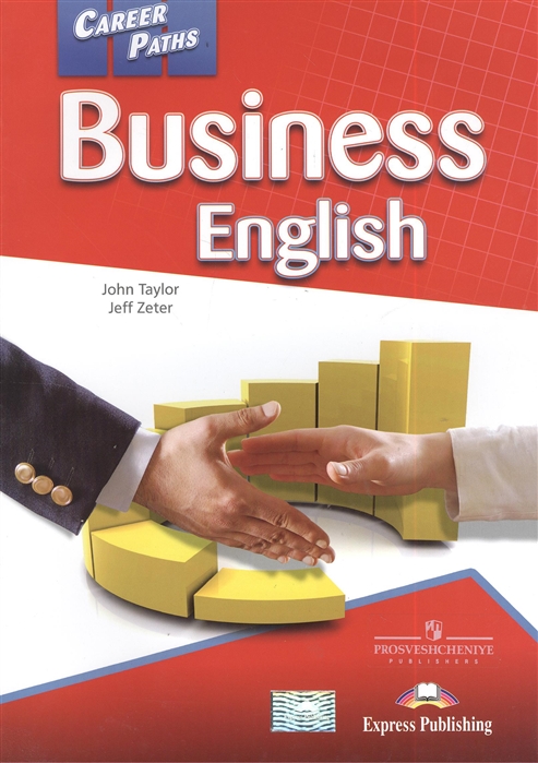 

Business English: Student`s Book