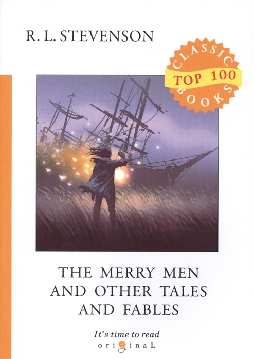 

The Merry Men and Other Tales and Fables (1771433)