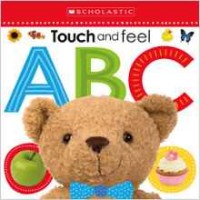 

Touch and Feel ABC. Board book