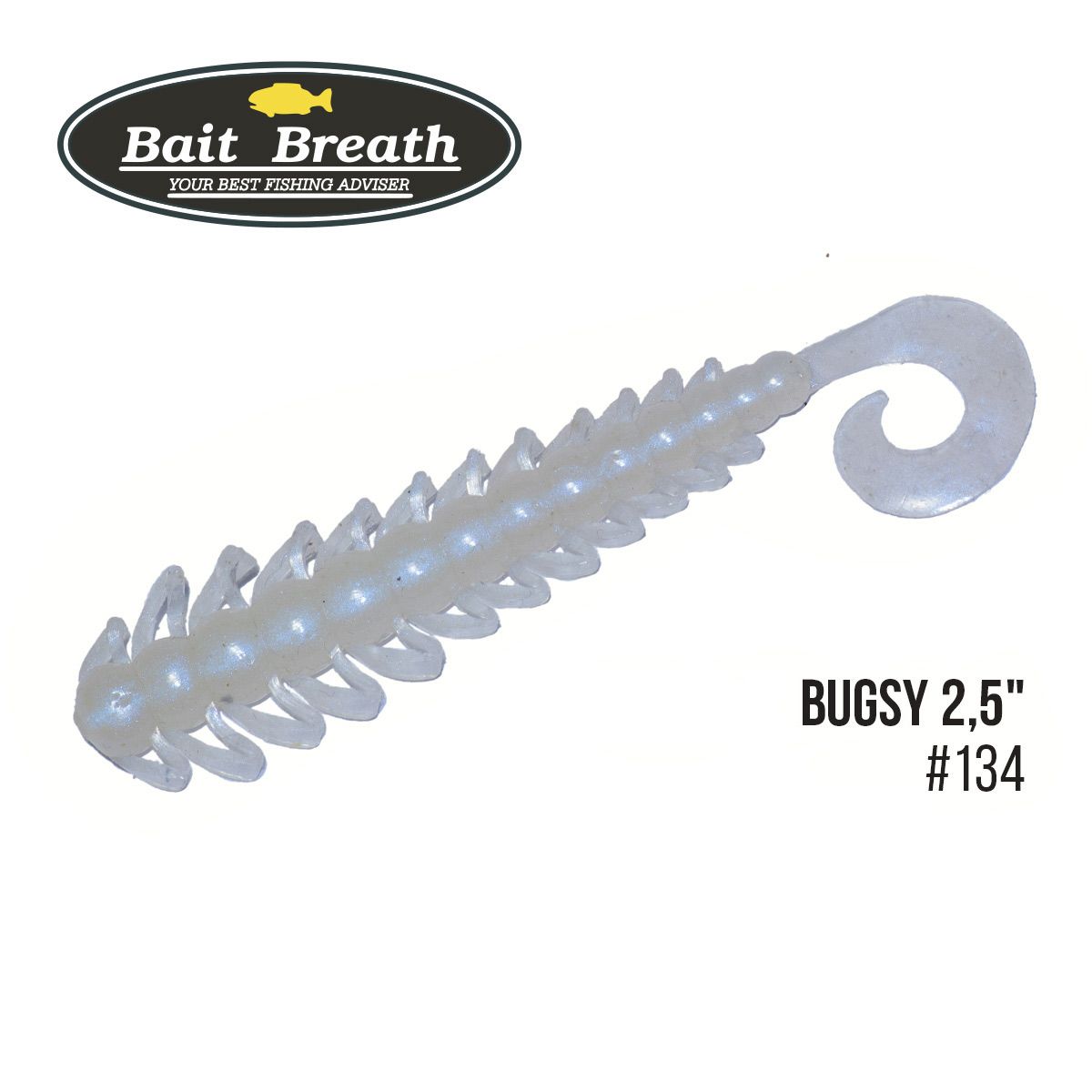

Приманка Bait Breath BUGSY 2,5'' (10шт.) (134 White Pearl)