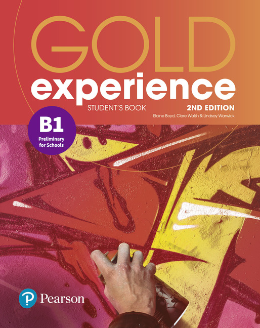 

Підручник Gold Experience 2ed B1 Student's book - Elaine Boyd, Clare Walsh, Lindsay Warwick - 9781292194530