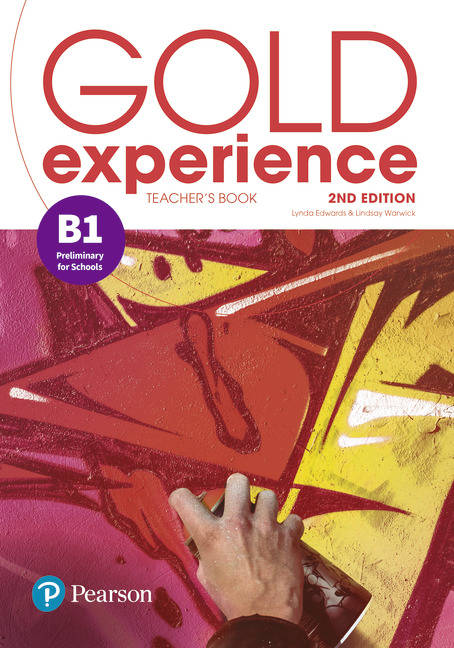 

Книга для вчителя Gold Experience 2ed B1 Teacher's Book/OnlinePractice/OnlineResources - Lynda Edwards, Lindsay Warwick - 9781292239798