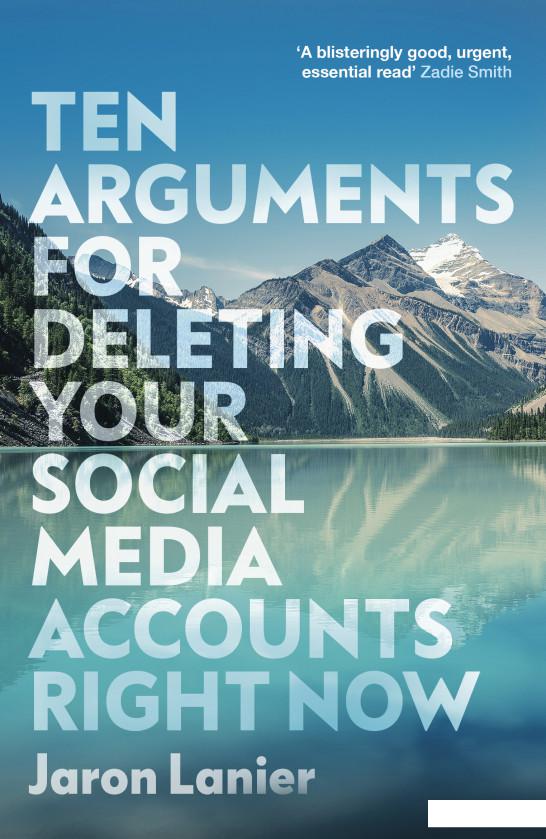 

Ten Arguments For Deleting Your Social Media Accounts Right Now (1117965)
