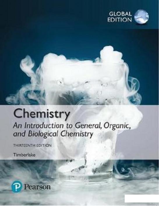 

Chemistry. An Introduction to General, Organic, and Biological Chemistry. Global Edition (1246006)