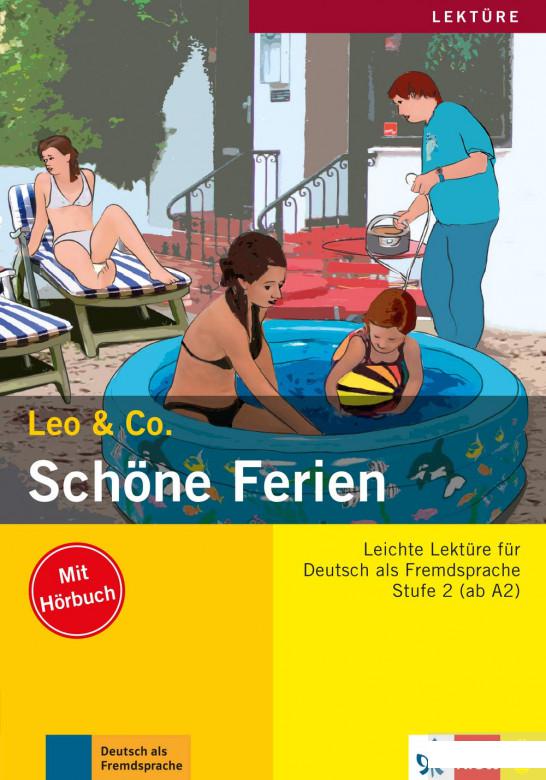 

Schne Ferien Leichte Lektren fr Deutsch als Fremdsprache Buch mit Audio-CD (1248592)